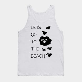 Let`s go to the beach Tank Top